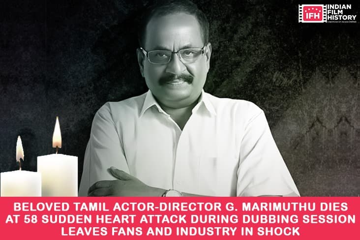 Beloved Tamil Actor-Director G. Marimuthu Dies At 58 Sudden Heart Attack During Dubbing Session Leaves Fans And Industry In Shock
