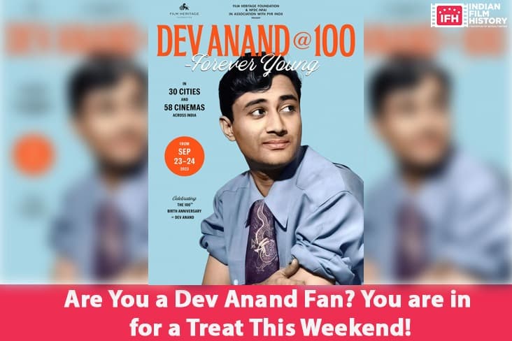 Film Heritage Foundation To Celebrate 100th Birthday Of Dev Anand