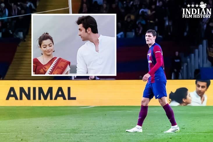 From Mumbai To Barcelona 'Animal' Makes History, Lights Up The Ground During Live Football – A Landmark For Bollywood Worldwide