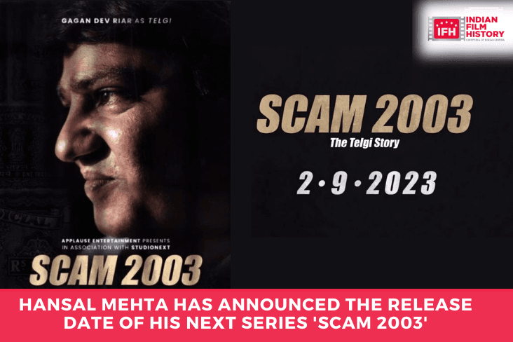 Hansal Mehta Has Announced The Release Date Of His Next Series 'Scam 2003'