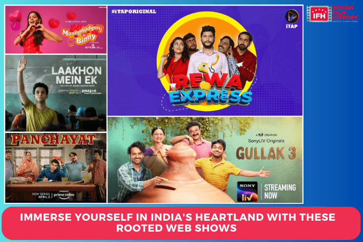 Immerse Yourself In India's Heartland With These Rooted Web Shows