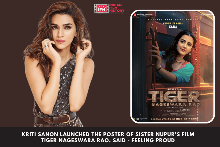 Kriti Sanon Launched The Poster Of Sister Nupurs Film Tiger Nageswara Rao Said Feeling Proud