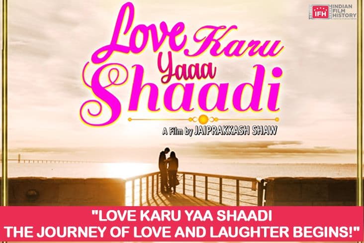 'Love Karu Yaa Shaadi' The Journey Of Love And Laughter Begins
