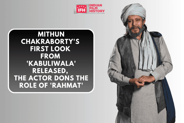 Mithun Chakrabortys First Look From Kabuliwala Released, The Actor Dons The Role Of Rahmat