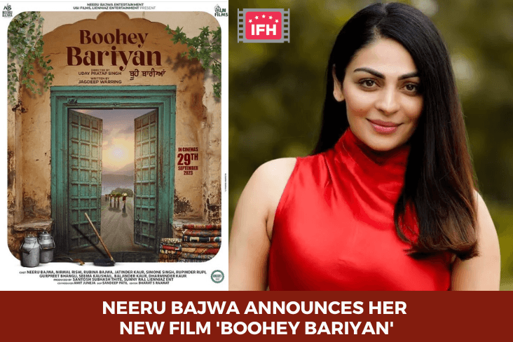 Neeru Bajwa Announces Her New Film 'Boohey Bariyan'
