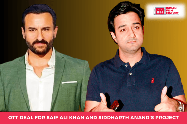 OTT Deal For Saif Ali Khan And Siddharth Anands Project