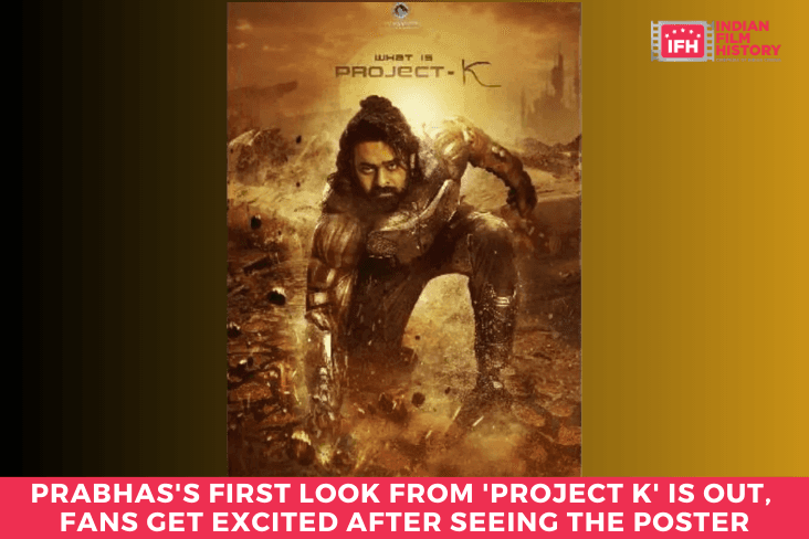 Prabhas First Look From Project K Is Out, Fans Get Excited After Seeing The Poster