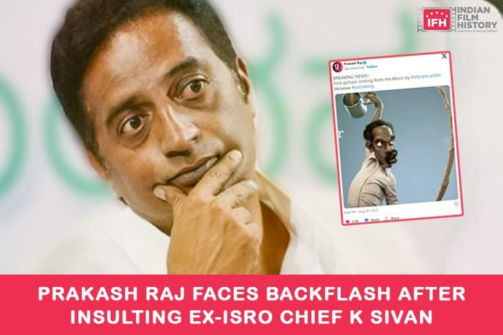 Prakash Raj Faces Backflash After Insulting Ex-ISRO Chief K Sivan