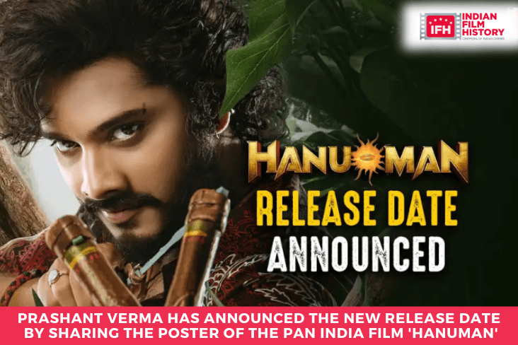 Prashant Verma Has Announced The New Release Date By Sharing The Poster Of The Pan India Film Hanuman