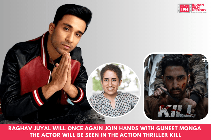 Raghav Juyal Will Once Again Join Hands With Guneet Monga The Actor Will Be Seen In The Action Thriller Kill