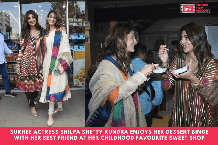 Sukhee Actress Shilpa Shetty Kundra Enjoys Her Dessert Binge With Her Best Friend At Her Childhood Favourite Sweet Shop