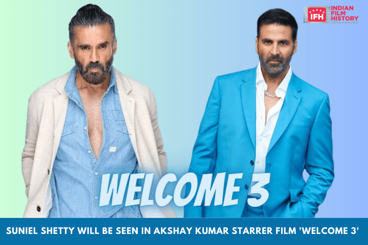 Suniel Shetty Will Be Seen In Akshay Kumar Starrer Film 'Welcome 3'