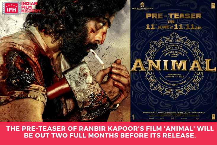 The Pre-teaser Of Ranbir Kapoor's Film 'Animal' Will Be Out Two Full Months Before Its Release.