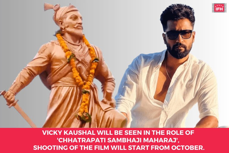 Vicky Kaushal Will Be Seen In The Role Of 'Chhatrapati Sambhaji Maharaj', Shooting Of The Film Will Start From October.