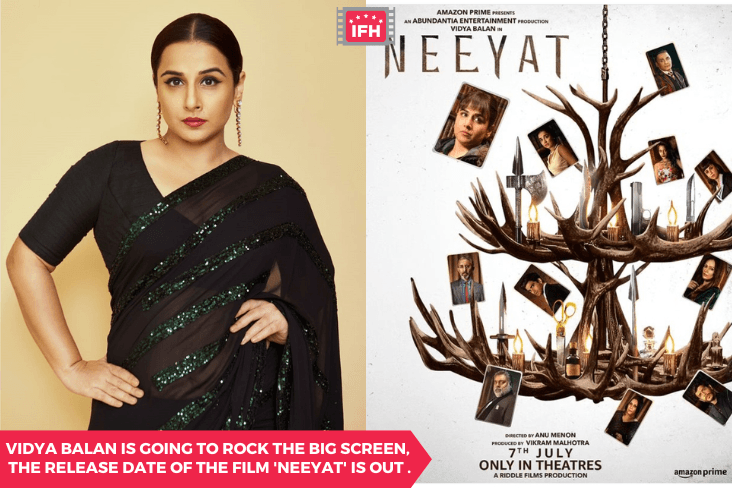 Vidya Balan Is Going To Rock The Big Screen, The Release Date Of The Film 'Neeyat' Is Out .