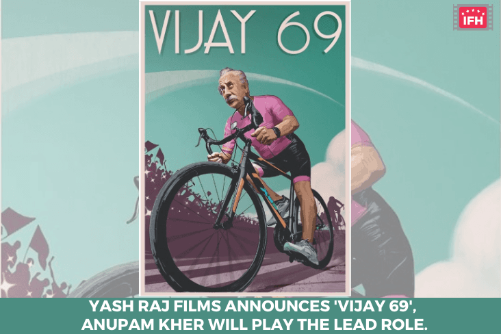 Yash Raj Films Announces 'Vijay 69', Anupam Kher Will Play The Lead Role