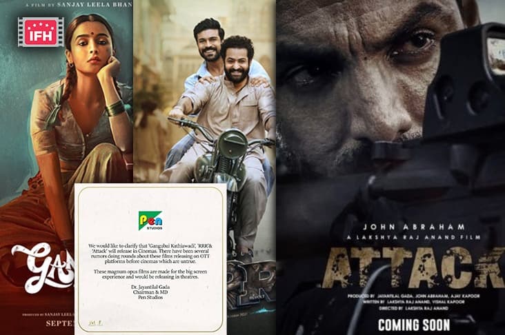 RRR, Gangubai Kathiawadi, Attack To Have Theatrical Releases
