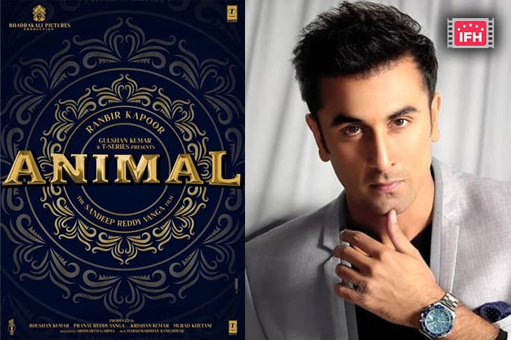 Ranbir Kapoor Starrer Animal To Go On Floors In April 2022