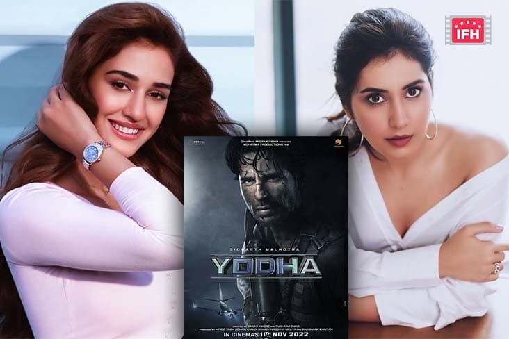 Disha Patani And Raashi Khanna To Play Leading Ladies In Sidharth Malhotra Starrer Yodha