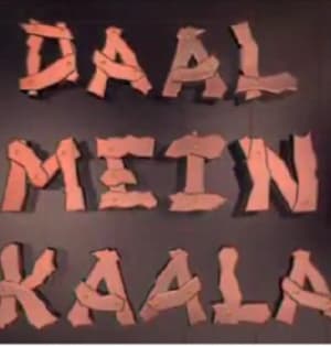 Dal Mein Kala Hain