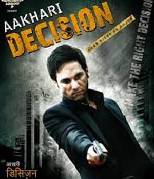 Aakhari Decision (2010) poster