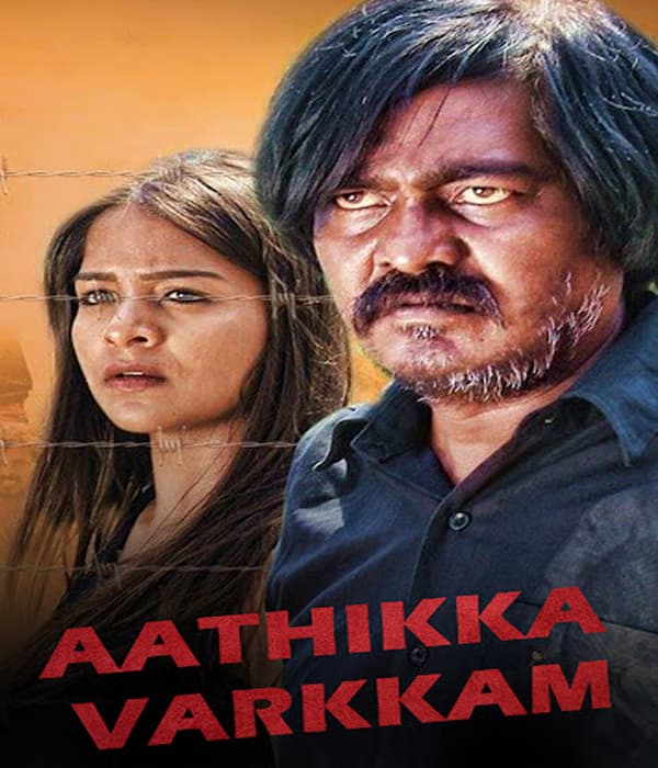 Aathikka Varkkam (2021) poster