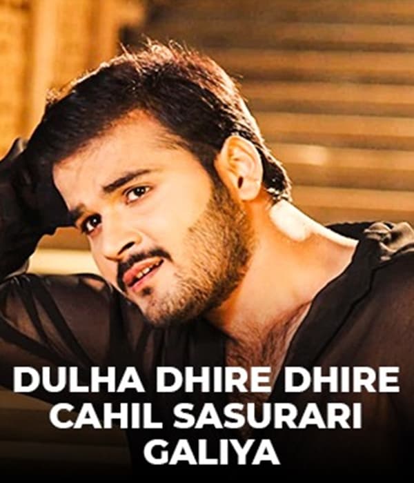 Dulha Dhire Dhire Cahil Sasurari Galiya (2022) poster