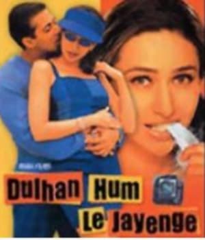 Dulhan Hum Le Jayenge (2000) poster