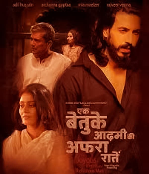 Ek Betuke Aadmi Ki Afrah Raatein (2019) poster