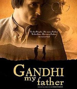 Gandhi My Father (2007) poster