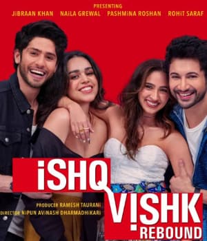Ishq Vishk Rebound (2024) poster