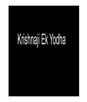 Krishnaji Ek Yodha (2021) poster