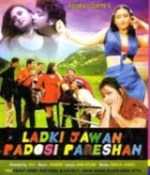 Ladki Jawaan To Padosi Pareshan (2001) poster