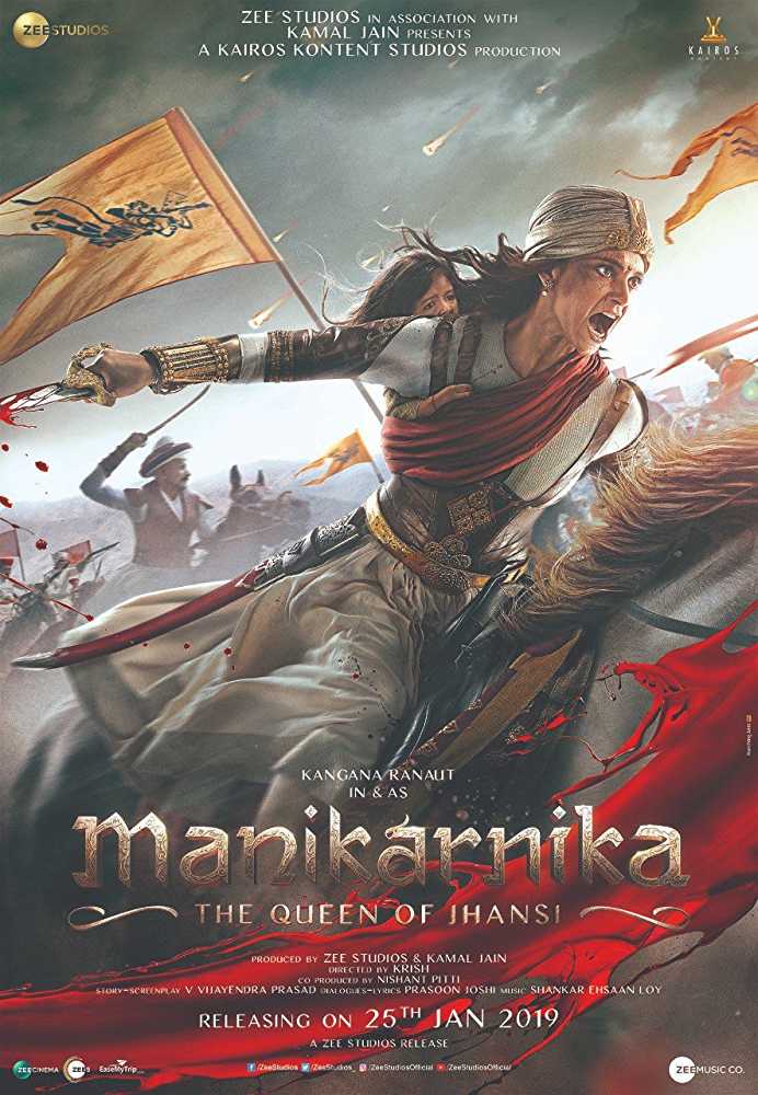 Manikarnika The Queen Of Jhansi (2019) poster