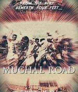 Mughal Road (2027) poster