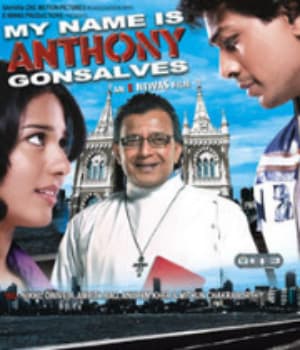 My Name Is Anthony Gonsalves (2008) poster