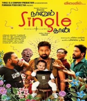 Naanum Single Thaan (2021) poster