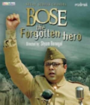Netaji Subash Chandra Bose The Forgotten Hero (2005) poster