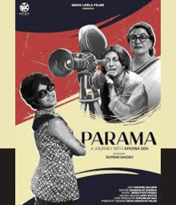 Parama A Journey With Aparna Sen (2025) poster