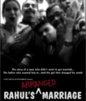 Rahuls Arranged Marriage (2005) poster
