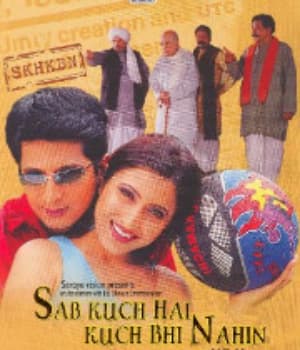 Sab Kuch Hai Kuch Bhi Nahin (2005) poster