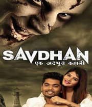 Savdhan Ek Adbhut Kahaani (2019) poster