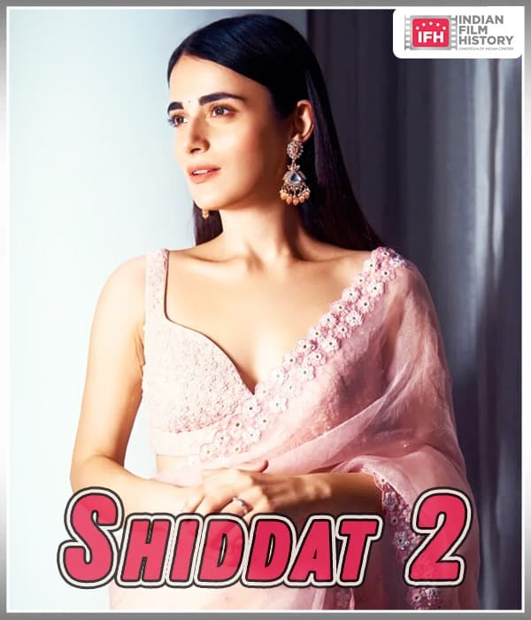 Shiddat 2 (2023) poster