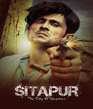 Sitapur The City Of Gangsters (2022) poster
