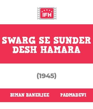 Swarg Se Sunder Desh Hamara (1945) movie poster