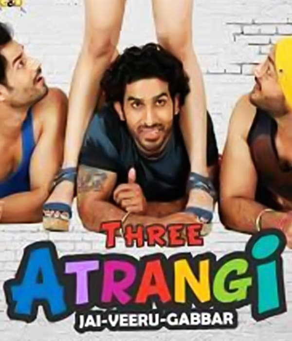 Three Atrangi Jai-Veeru-Gabbar (2015) poster