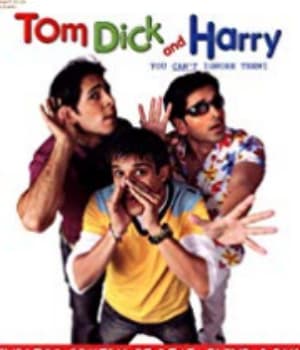Tom Dick And Harry (2006) poster