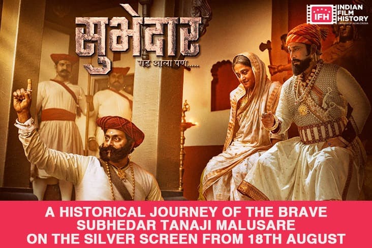 A Historical Journey Of The Brave Subhedar Tanaji Malusare On The Silver Screen From 18th August