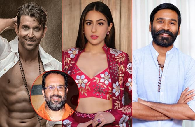 Aanand L Rai’s Next To Star Sara Ali Khan, Hrithik Roshan And Dhanush