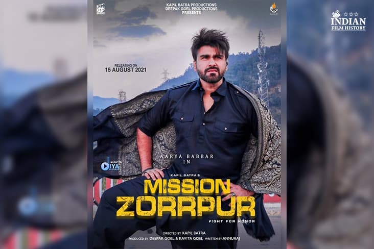 Aarya Babbar’s Upcoming Film Mission Zorrpur To Release On Independence Day